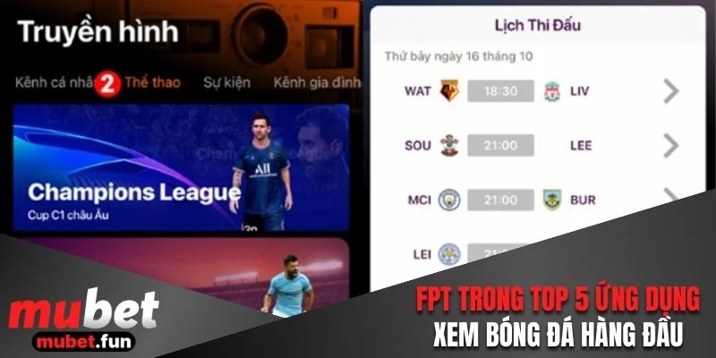 FPT nằm trong top 5 ứng dụng xem bóng đá hàng đầu