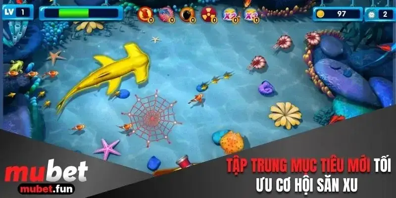 Tập trung mục tiêu mới tối ưu cơ hội săn xu